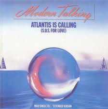 Atlantis Is Calling~Modern Talking(by臭斯文)